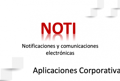 NOTI. Aplicación de notificaciones y comunicaciones electrónicas